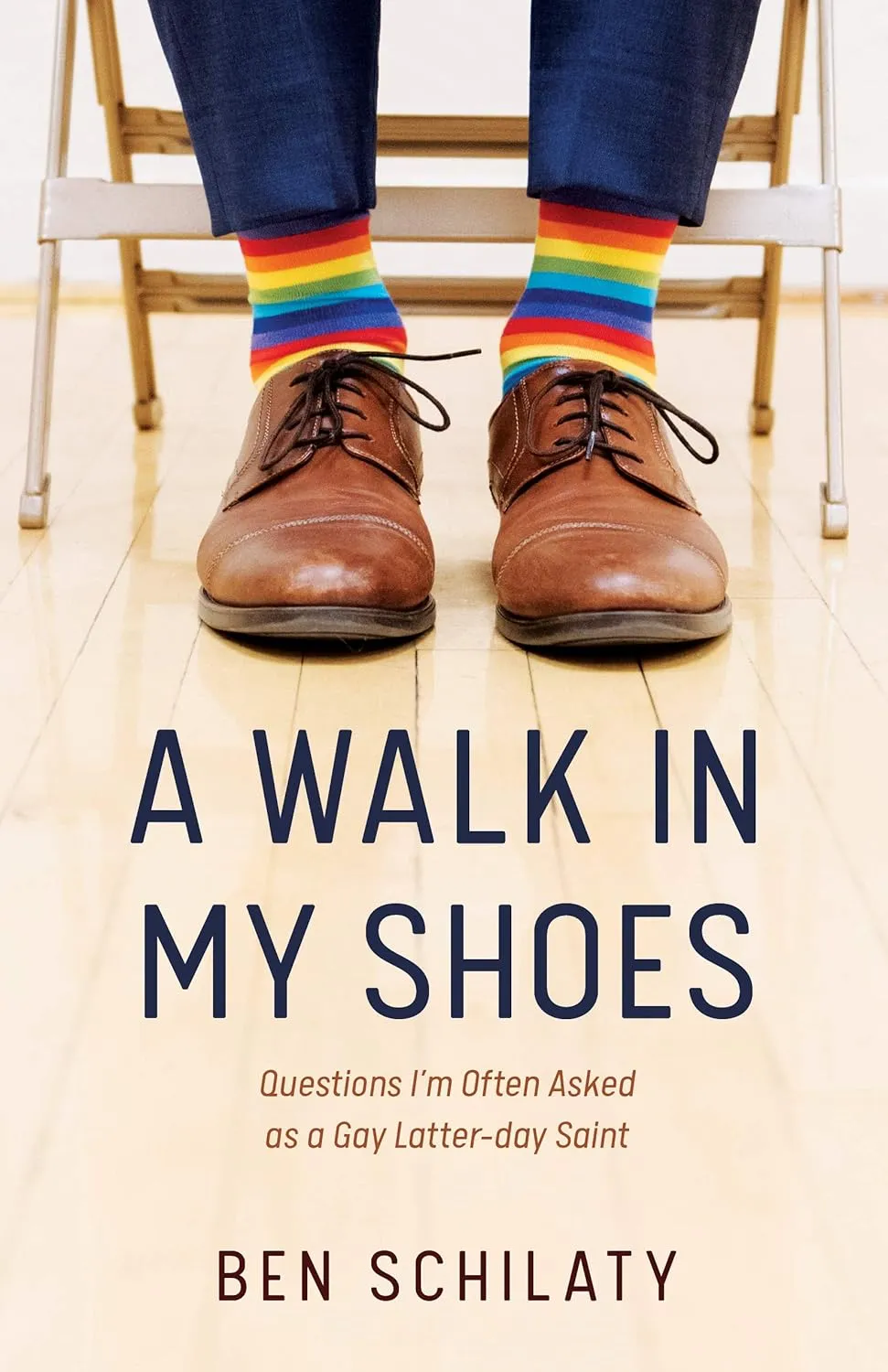 A Walk in My Shoes: Questions I'm Often Asked as a Gay Latter-day Saint Paperback  January 4, 2021