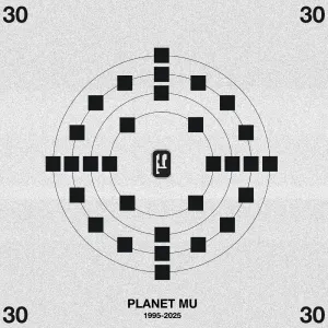 Planet Mu 30